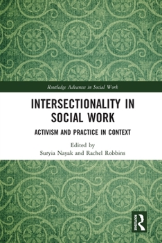 Paperback Intersectionality in Social Work: Activism and Practice in Context Book