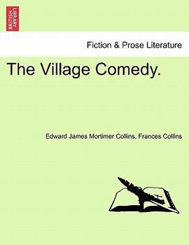 Paperback The Village Comedy. Book