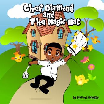 Paperback Chef Diamond and The Magic Hat Book