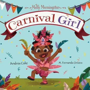 Paperback Molly Morningstar Carnival Girl: A Colorful Story of Culture and Friendship Book