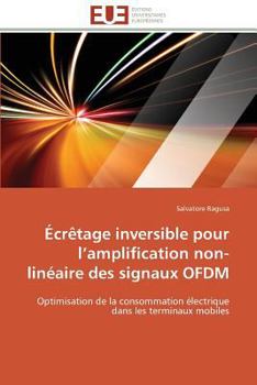 Paperback Écrêtage inversible pour l amplification non-linéaire des signaux ofdm [French] Book