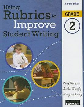 Paperback Using Rubrics to Improve Student Writing, Grade 2 Book