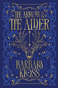 The Arrow and the Alder