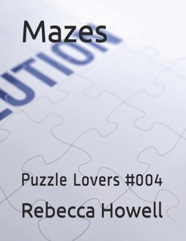 Paperback Mazes: Puzzle Lovers #004 Book