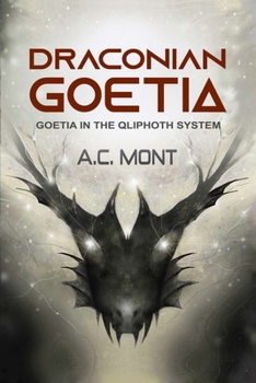 Paperback Draconian Goetia: Goetia in the Qliphoth System Book