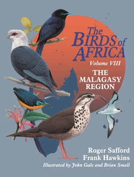 Paperback The Birds of Africa: Volume VIII: The Malagasy Region: Madagascar, Seychelles, Comoros, Mascarenes Book