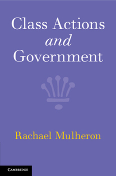 Paperback Class Actions and Government Book