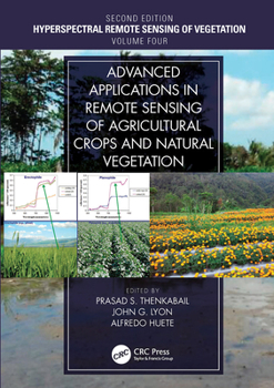 Paperback Advanced Applications in Remote Sensing of Agricultural Crops and Natural Vegetation Book