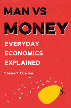 Paperback Man Vs Money: Everyday Economics Explained Book