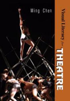 Paperback Visual Literacy for Theatre Book