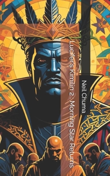 Paperback Lucifer's Kimilin 2: Morning Star Returns Book