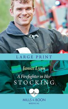 A Firefighter in Her Stocking - Book #2 of the Christmas in Manhattan