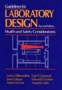 Hardcover Guidelines for Laboratory Design: Health and Safety Considerations, 2nd Edition Book