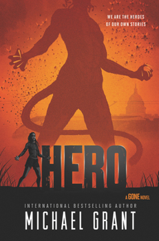 Hero - Book #9 of the Gone
