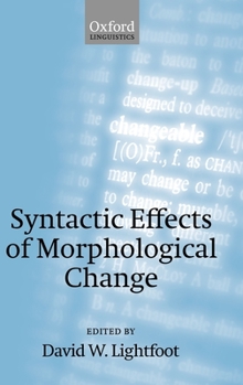 Hardcover Syntactic Effects of Morphological Change Book