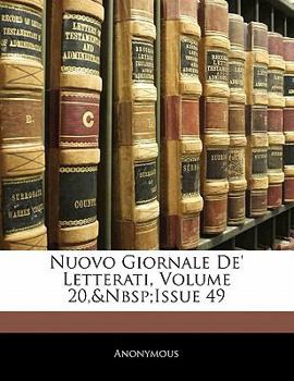 Paperback Nuovo Giornale De' Letterati, Volume 20, Issue 49 [Italian] Book