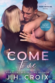 Paperback Come To Me [Large Print] Book