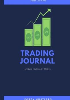 Paperback Forex Trading Journal: FX Trade Log And Technical Analysis Vol 20 Book