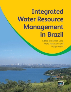 Paperback Integrated Water Resource Management in Brazil Book