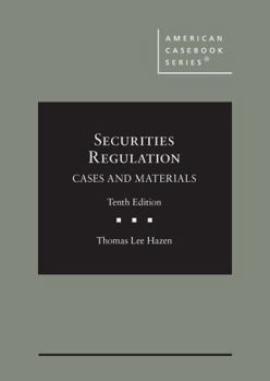 Hardcover Securities Regulation, Cases and Materials (American Casebook Series) Book