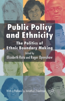 Paperback Public Policy and Ethnicity: The Politics of Ethnic Boundary Making Book