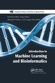 Paperback Introduction to Machine Learning and Bioinformatics Book