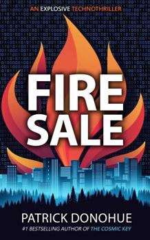 Paperback Fire Sale: An Explosive Technothriller Book