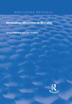 Paperback Motivating Ministers to Morality Book