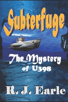 Paperback Subterfuge: The Mystery of U398 Book