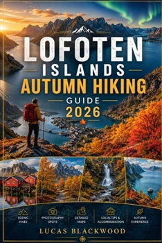 Paperback Lofoten Islands Autumn Hiking Guide 2026 Book