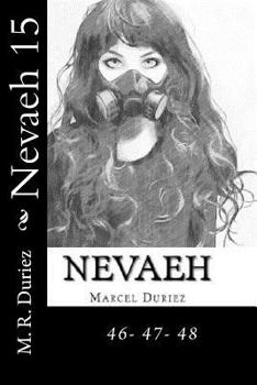 Paperback Nevaeh 15: 46- 47- 48 Book