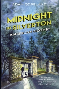 Paperback Midnight in Silverton: American Gothic Book