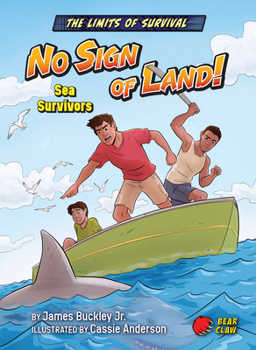 Paperback No Sign of Land!: Sea Survivors Book