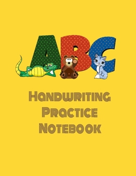 ABC Handwriting Practice Notebook: Handwriting Practice Paper Notebook with dotted lined sheets