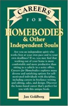 Careers for Homebodies & Other Independent Souls (Careers for You Series) - Book  of the Careers for You