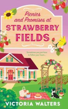 Hardcover Picnics and Promises at Strawberry Fields Book