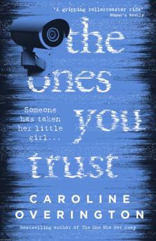 Paperback The Ones You Trust Book