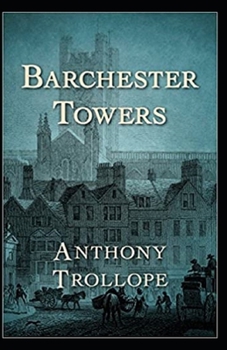 Paperback Barchester Towers Illustrated Book