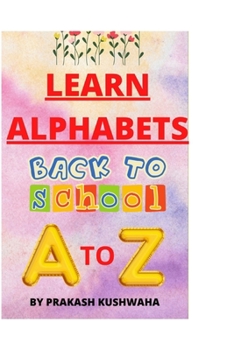 Paperback Learn Alphabets A to Z Book