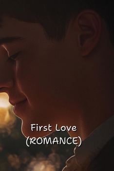 Paperback First Love (ROMANCE) Book