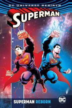 Superman Reborn - Book #91 of the DC Universe Events