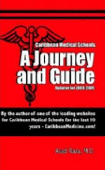 Paperback Caribbean Medical Schools: A Journey and Guide Book