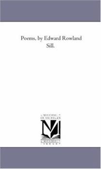 Paperback Poems, by Edward Rowland Sill. Book