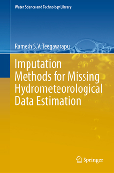 Hardcover Imputation Methods for Missing Hydrometeorological Data Estimation Book