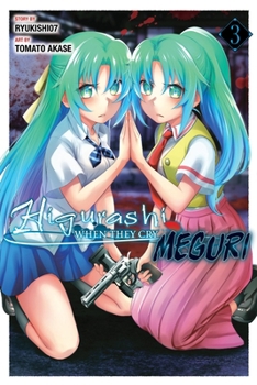 Paperback Higurashi When They Cry: Meguri, Vol. 3 Book