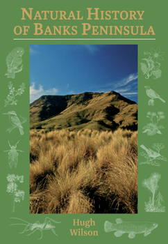 Paperback Natural History of Banks Peninsula Book
