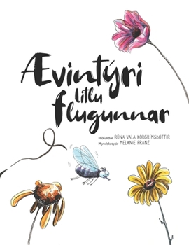 Paperback Ævintýri Litlu Flugunnar (Icelandic Edition) [Icelandic] [Large Print] Book