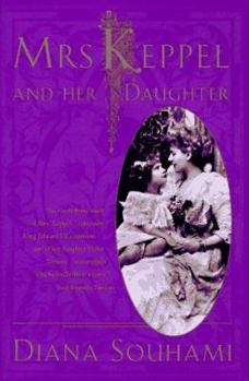Hardcover Mrs. Keppel and Her Daughter Book