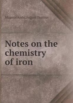 Paperback Notes on the chemistry of iron Book