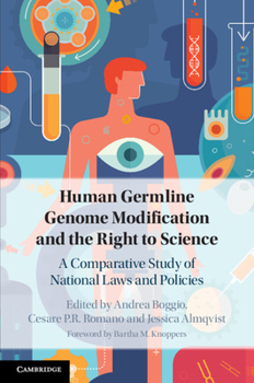 Paperback Human Germline Genome Modification and the Right to Science Book